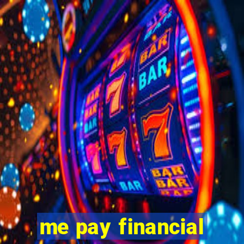 me pay financial